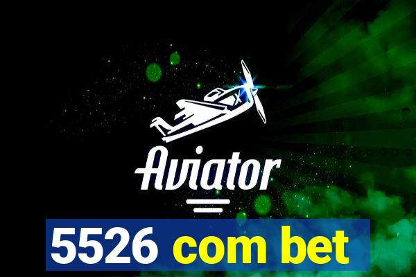 5526 com bet